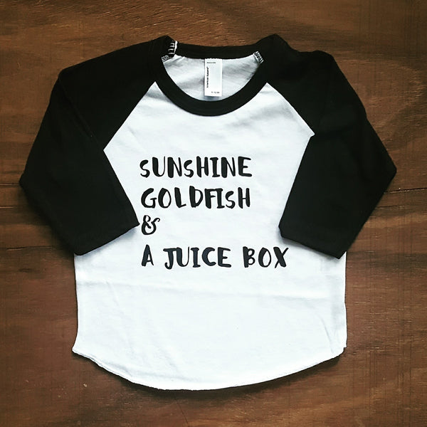 Sunshine, Goldfish & a Juice Box | Raglan - Black & White