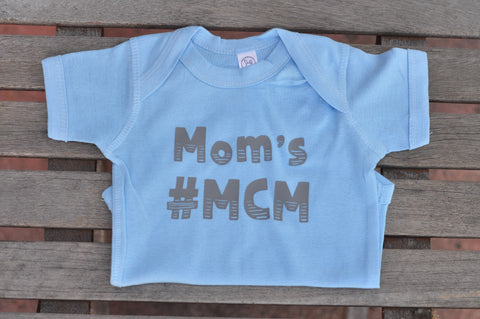 Mom's #MCM Onesie | Baby Blue