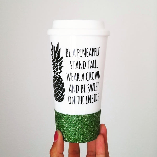 Be a Pineapple - {glitter} Travel Coffee Mug
