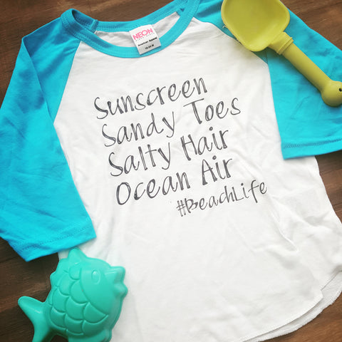 Sunscreen, Sandy Toes, Salty Hair, Ocean Air #BeachLife Shirt | Neon Blue + White Raglan