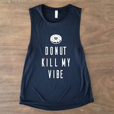 Donut Kill My Vibe | Black