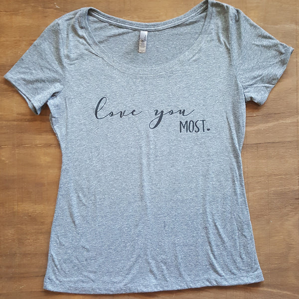 Love You Most Tee | Heather Grey